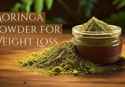 How to Use Moringa Powder For Weight Loss?